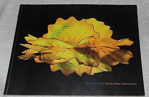 Seller image for Annual Report 2007 Chihuly at Phipps Gardens and Glass for sale by Pheonix Books and Collectibles
