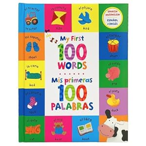 Imagen del vendedor de My First 100 Words / MIS Primeras 100 Palabras (Bilingual) (Hardcover) a la venta por Grand Eagle Retail