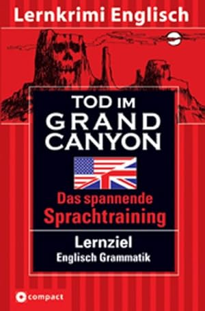 Seller image for Tod im Grand Canyon: Englisch Grammatik for sale by Antiquariat Armebooks