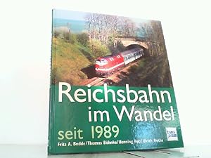 Seller image for Reichsbahn im Wandel seit 1989. for sale by Antiquariat Ehbrecht - Preis inkl. MwSt.