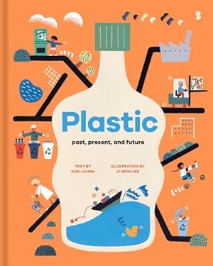 Seller image for Plastic: past, present, and future by Kim, Eun-ju [Hardcover ] for sale by booksXpress
