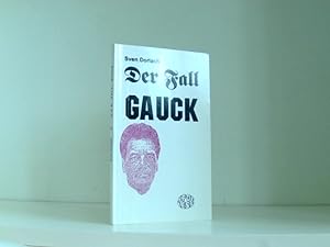 Bild des Verkufers fr Der Fall Gauck zum Verkauf von Book Broker