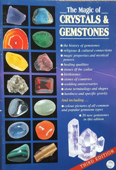 The Magic of Crystals and Gemstones