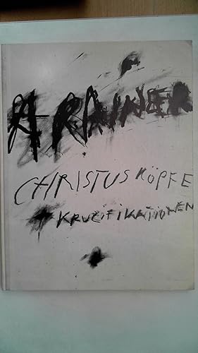 Seller image for Christuskpfe + Kruzifikationen, for sale by Antiquariat Maiwald