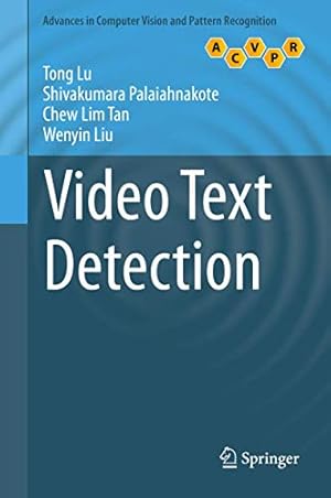 Video Text Detection Advances in Pattern Recognition