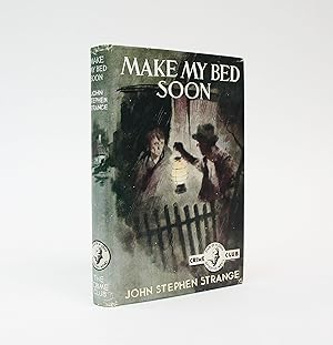 Seller image for MAKE MY BED SOON for sale by LUCIUS BOOKS (ABA, ILAB, PBFA)