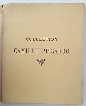 Seller image for Catalogue des oeuvres importantes de Camille Pissarro et de tableaux, Pastels, aquarelles, dessins et gouaches par Mary Cassatt, Czanne, Delacroix. composant la collection Camille Pissarro. Vente aux enchres publique . for sale by pages volantes