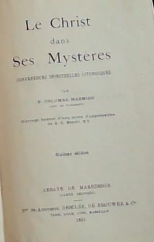 Bild des Verkufers fr Le Christ dans Ses Mysteres: Conferences spirituelles Liturgiques zum Verkauf von Chapter 1