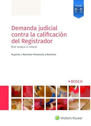 Image du vendeur pour Demanda judicial contra la calificacin del registrador. (Est modus in rebus) mis en vente par Vuestros Libros