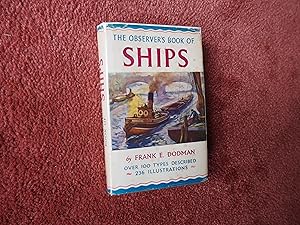 Imagen del vendedor de THE OBSERVER'S BOOK OF SHIPS a la venta por Ron Weld Books