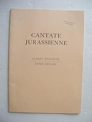 Image du vendeur pour CANTATE JURASSIENNE mis en vente par La Bouquinerie des Antres