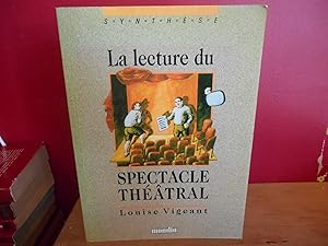 LECTURE DU SPECTACLE THEATRAL