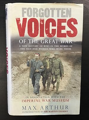 Seller image for Forgotten voices of the great war A new history of WW1 in the words of the men and women who were there for sale by Reader's Books