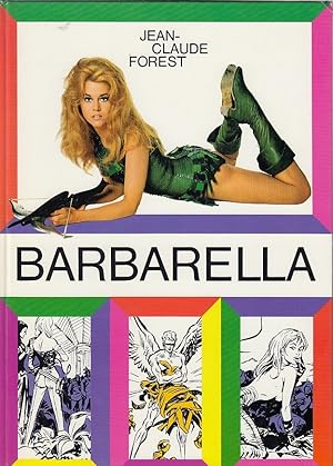 Barbarella. / Jean-Claude Forest. [übers. von Joe Hembus]