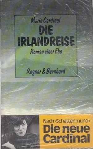 Die Irlandreise. / Marie Cardinal; [Aus d. Franz. von Angela Sussdorf]