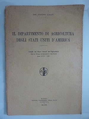 Imagen del vendedor de IL DIPARTIMENTO DI AGRICOLTURA DEGLI STATI UNITI D'AMERICA a la venta por Historia, Regnum et Nobilia