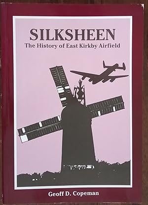 Silksheen - History of East Kirkby Airfield