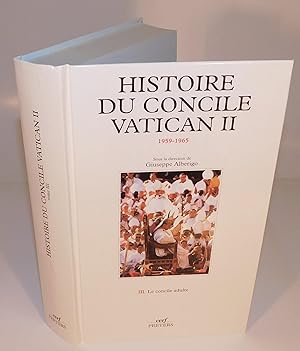 Imagen del vendedor de HISTOIRE DU CONCILE VATICAN II 1959-1965 (tome III) ; Le Concile adulte a la venta por Librairie Montral