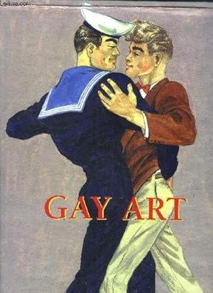 Imagen del vendedor de Gay art a la venta por Le-Livre