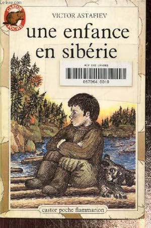 Bild des Verkufers fr Une Enfance en Sibrie. Castor poche N35 zum Verkauf von Le-Livre