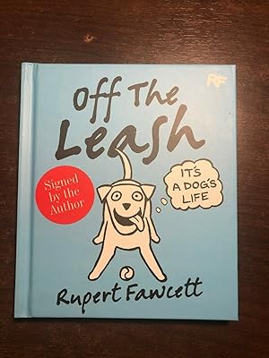 Seller image for OFF THE LEASH for sale by Happyfish Books