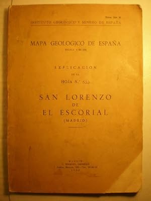 Imagen del vendedor de Mapa Geolgico de Espaa. Explicacin de la Hoja N 533 San Lorenzo de El Escorial ( Madrid) a la venta por Librera Antonio Azorn