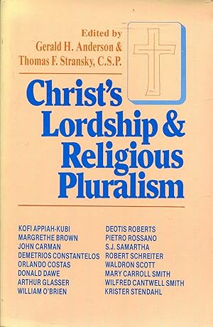 Immagine del venditore per Christ's Lordship and Religious Pluralism venduto da Pendleburys - the bookshop in the hills