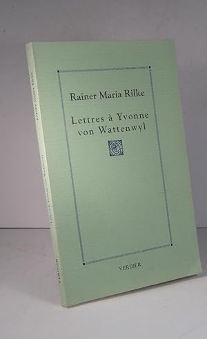 Seller image for Lettres  Yvonne von Wattenwyl 1919-1925 for sale by Librairie Bonheur d'occasion (LILA / ILAB)