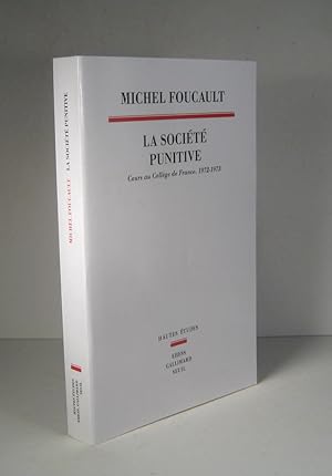 Bild des Verkufers fr La socit punitive. Cours au Collge de France 1972-1973 zum Verkauf von Librairie Bonheur d'occasion (LILA / ILAB)