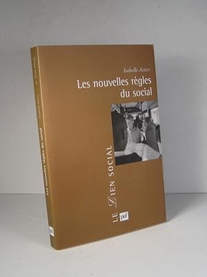 Bild des Verkufers fr Les nouvelles rgles du social zum Verkauf von Librairie Bonheur d'occasion (LILA / ILAB)