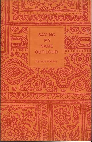 Imagen del vendedor de Saying My Name Out Loud a la venta por MyLibraryMarket