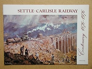 Seller image for Settle-Carlisle Railway Centenary 1876-1976. for sale by N. G. Lawrie Books