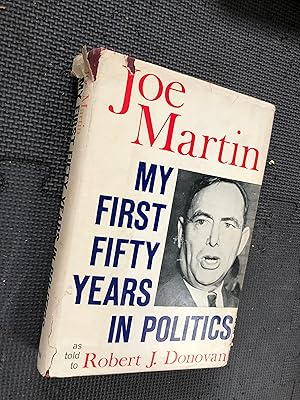 My First Fifty Years in Politics
