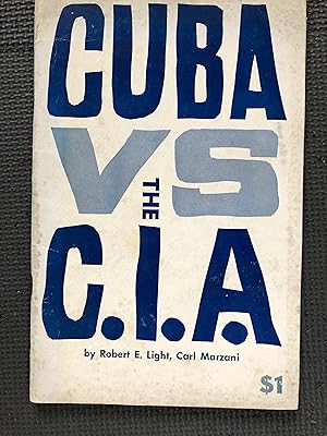 Imagen del vendedor de Cuba vs. the C.I.A. a la venta por Cragsmoor Books