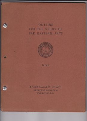 Bild des Verkufers fr Outline for the Study of Far Eastern Arts; Japan zum Verkauf von Robinson Street Books, IOBA