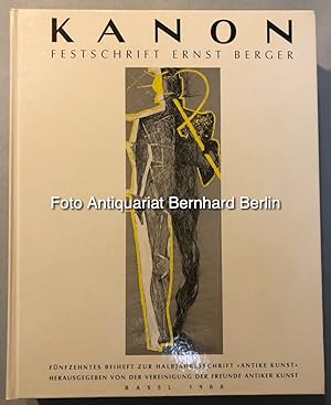 Imagen del vendedor de Kanon. Festschrift Ernst Berger zum 60. Geburtstag am 26. Februar 1988 gewidmet (15. Beiheft zur Halbjahresschrift Antike Kunst) (Textband und Tafelband zusammen) a la venta por Antiquariat Bernhard