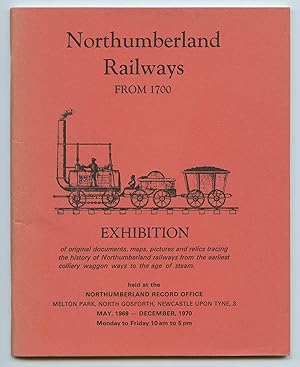 Northumberland Railways From 1700