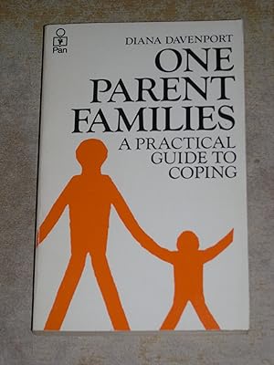 Seller image for One-Parent Families: A Practical Guide to Coping for sale by Neo Books