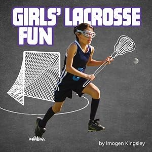 Imagen del vendedor de Girls' Lacrosse Fun a la venta por GreatBookPrices