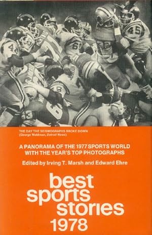 Image du vendeur pour Best Sports Stories 1978; A Panorama of the 1977 Sports World with the year's Top Photographs mis en vente par Paperback Recycler