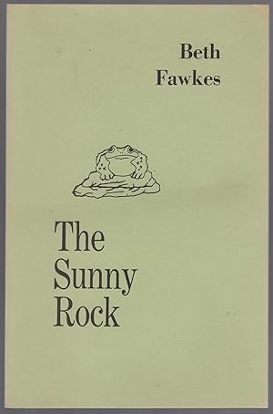 Seller image for The Sunny Rock: Poems 1954-1974 for sale by Between the Covers-Rare Books, Inc. ABAA