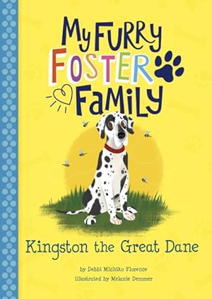 Seller image for Kingston the Great Dane for sale by GreatBookPrices