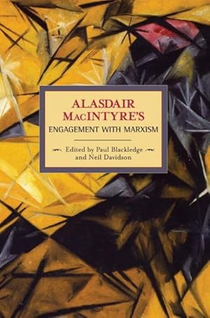 Image du vendeur pour Alasdair MacIntyre's Engagement With Marxism : Selected Writings 1953-1974 mis en vente par GreatBookPrices