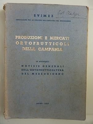 SVIMEZ Associazione per lo Sviluppo dell'Industria nel Mezzogiorno PRODUZIONI E MERCATI ORTOFRUTT...