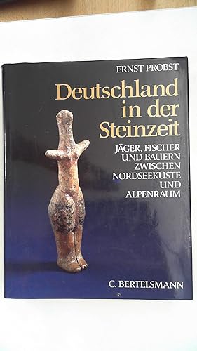 Bild des Verkufers fr Deutschland in der Steinzeit, zum Verkauf von Antiquariat Maiwald