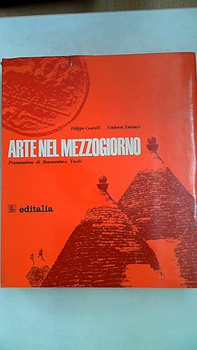 Seller image for Arte nel mezzogiorno, for sale by Antiquariat Maiwald