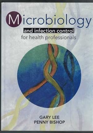 Imagen del vendedor de Microbiology and Infection Control for Health Professionals a la venta por Berry Books