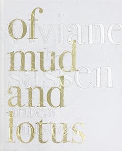 Of Mud and Lotus (limited editon with print)