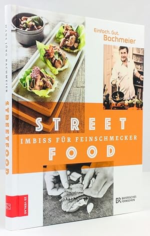 Seller image for Streetfood. Imbiss fr Feinschmecker. for sale by Antiquariat Heiner Henke