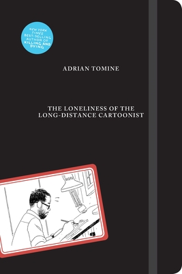 Seller image for The Loneliness of the Long-Distance Cartoonist (Hardback or Cased Book) for sale by BargainBookStores
